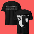 Tell Me I’m More Than Machine T-Shirts