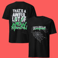 That’s A Awful Lot Of New Generation Cough Syrup Alocs X Ysl Web T-Shirts