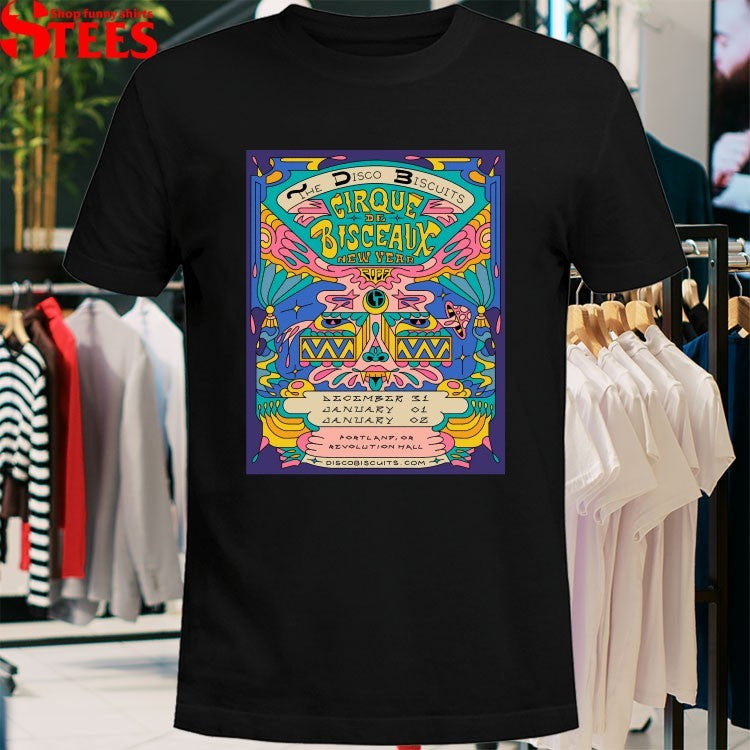 The Disco Biscuits Cirque De Bisceaux New Year Psychedelic Jam 2026 T-shirts
