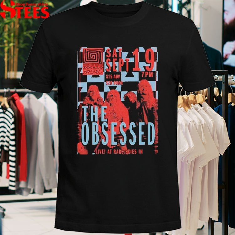 The Obsessed Tour For Rare Skies Motorcycle Show After Party At Whiskey Creek Zocalo In Arenas Valley New Mexico On September 19 2026 T-shirts