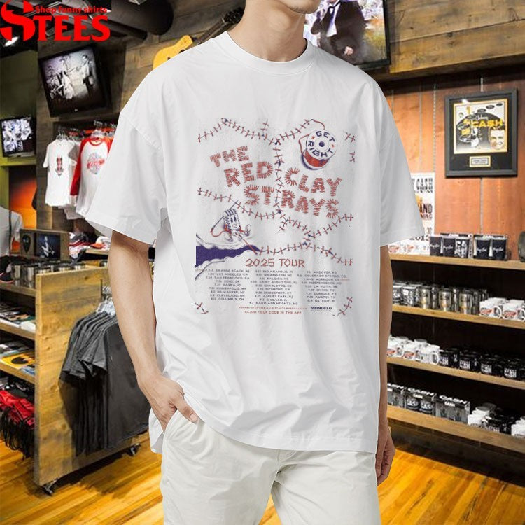 The Red Clay Strays Get Right Tour 2025 T-shirts