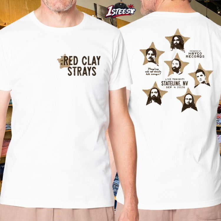 The Red Clay Strays Tour 2026 Stateline NV Sep 4 Faces Stars T-shirts