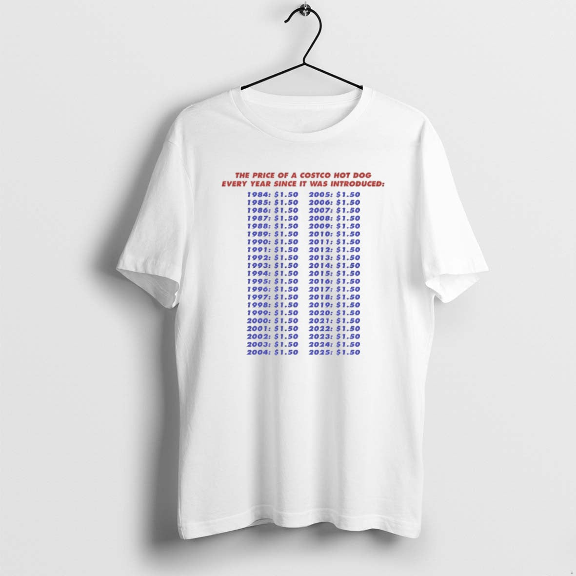 Official The Price Of A Costco Hot Dog Every Year Since It Was Introduced T-Shirts, Hoodie, Sweatshirt | PureTeeCo.com