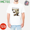 Official They do this every year Sid Ice Age shirt