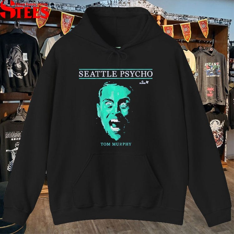 Tom Murphy Seattle Psycho Seattle Mariners T-shirts