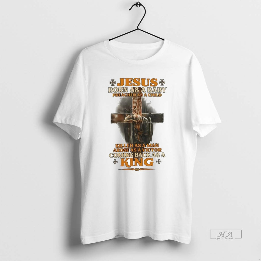 Official Trendy Jesus Born As A Baby Preached As A Child Veteran Coming Back As