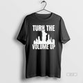 Official Turn The Volume Up Donald Trump Ny Skyline T-Shirts, Hoodie, Sweatshirt | PureTeeCo.com