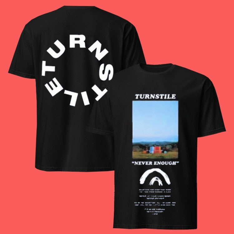 Turnstile The Never Enough Tour 2026 Never Enough Stage T-Shirts