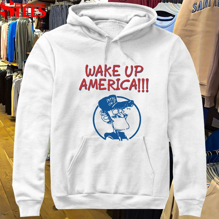 Wake Up America Pitts Off T-shirts