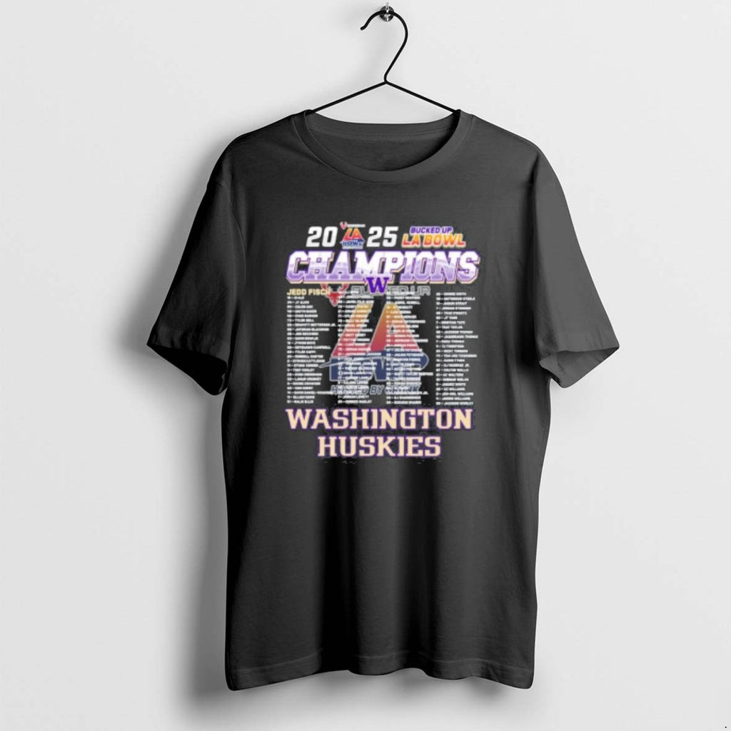 Official Washington Huskies 2025 Bucked Up La Bowl Champions Roster T-Shirts, Hoodie, Sweatshirt | PureTeeCo.com