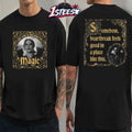 We Come To This Place For Magic Somehow Heartbreak Feels Good In A Place Like This T-shirts