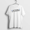 Official We Stand With Blue Collar Astartes Circle T-Shirts, Hoodie, Sweatshirt | PureTeeCo.com