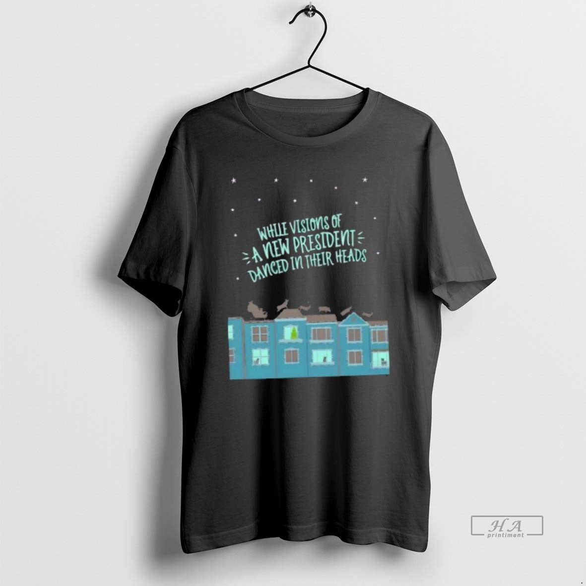 Official While Visions Of A New President Danced In Their Heads T-Shirts, Hoodie, Sweatshirt | PureTeeCo.com