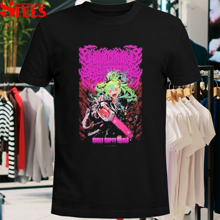 Yandere Chainsaw Regurgitation Factory Smile Empty Souls T-shirts