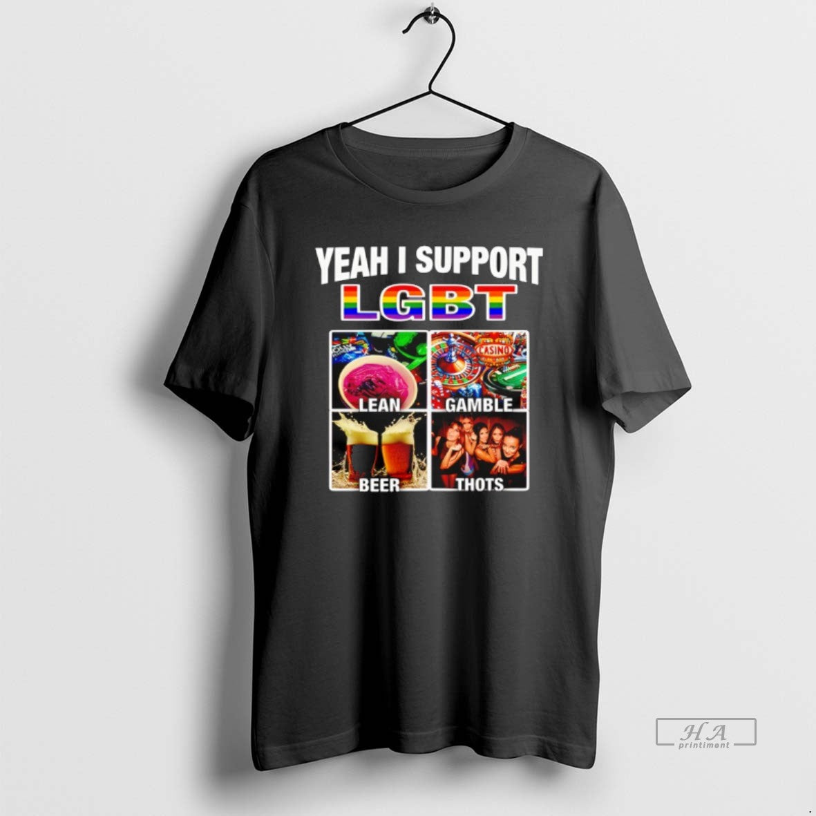 Official Yeah I Support Lgbt Casino Lean Gamble Beer Thots T-Shirts, Hoodie, Sweatshirt | PureTeeCo.com