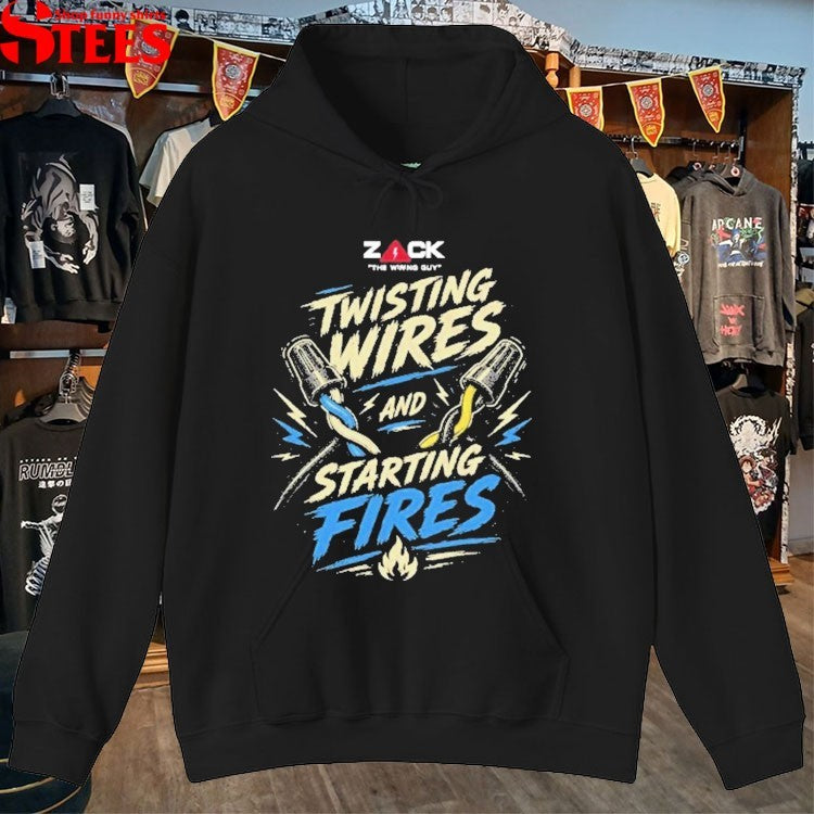 Zack Twisting Wires And Starting Fires T-shirts
