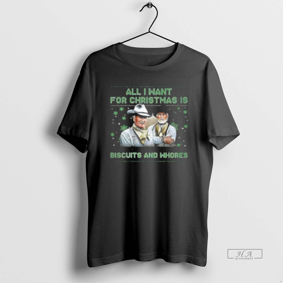Official All I Want For Christmas Is Biscuits And Whores Classic Womens T-Shirts, Hoodie, Sweatshirt | PureTeeCo.com