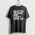 Official Klviyuxm Help I Cant Shut Up T-Shirts, Hoodie, Sweatshirt | PureTeeCo.com