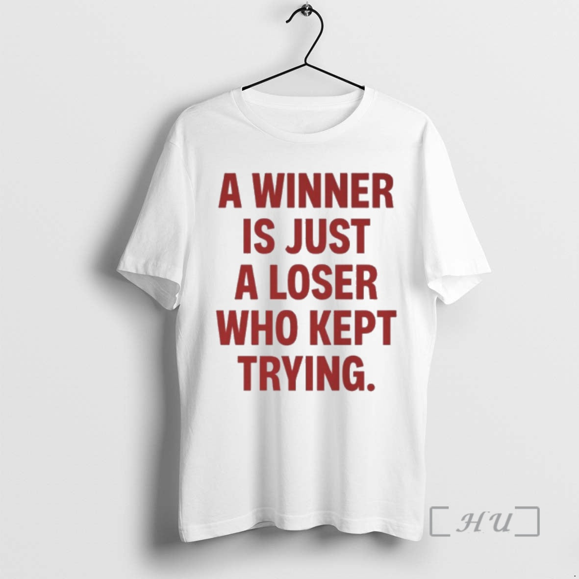 Officials A Winner Is Just A Loser Who Kept Trying T-Shirts, Hoodie, Sweatshirt | PureTeeCo.com