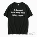 Officials A Diamond In The Wrong Hands Is Just A Stone Premium T Shirts Sweater
