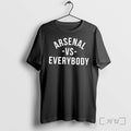 Officials Arsenal Fc Vs Everybody Tee Premium T Shirts Sweater Hoodie Jpg