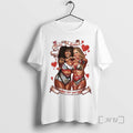 Officials Babes Of Wrath Babe I Smile When I Feel Your Love Valentines Day Graphic T-Shirts, Hoodie, Sweatshirt