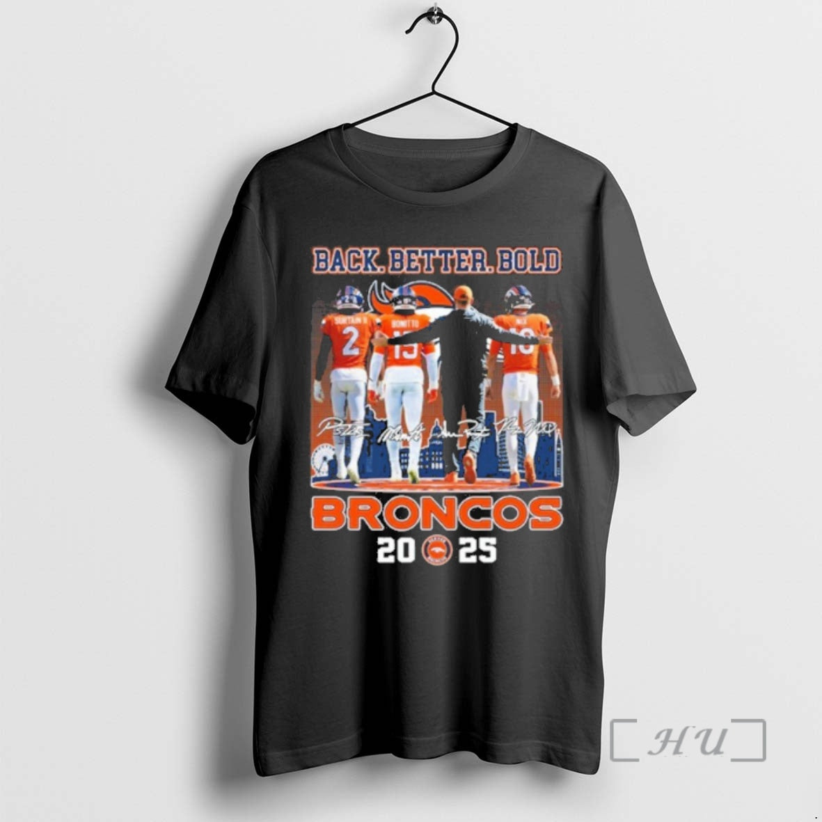 Officials Back Better Bold Player Signature Broncos 2025 T-Shirts, Hoodie, Sweatshirt | PureTeeCo.com