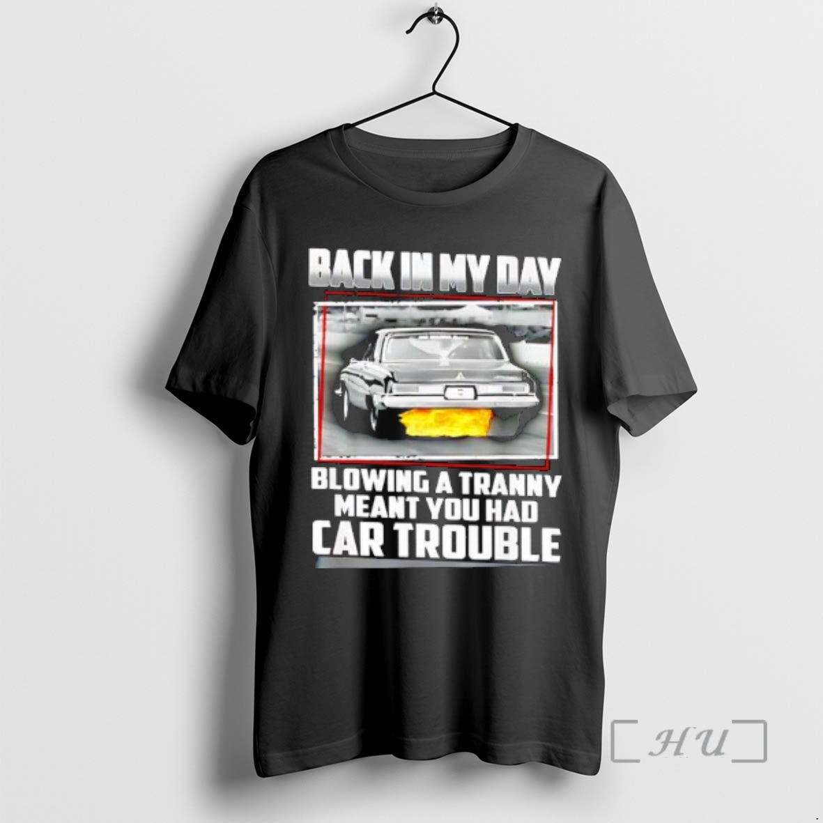 Officials Back In My Day Blowing A Tranny Meant You Had Car Trouble Premium T-Shirts, Hoodie, Sweatshirt | PureTeeCo.com