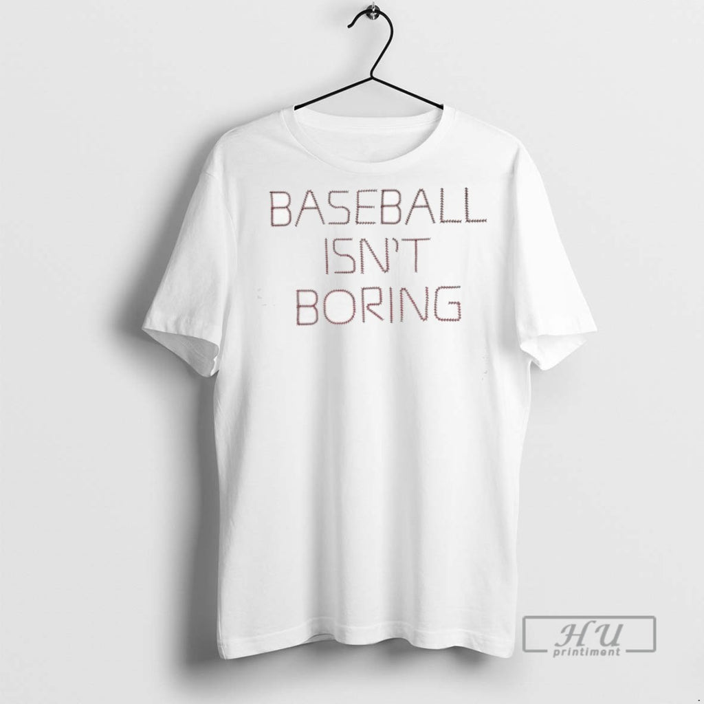 Officials Baseball Isnt Boring T Shirt