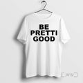 Officials Be Pretti Good Pin Alex Pretti Political Protest T-Shirts, Hoodie, Sweatshirt | PureTeeCo.com
