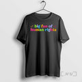 Officials Big Fan Of Human Rights Rainbow Colors Graphic T-Shirts, Hoodie, Sweatshirt | PureTeeCo.com