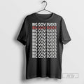 Officials Big Gov Sucks Government Shutdown T Shirt
