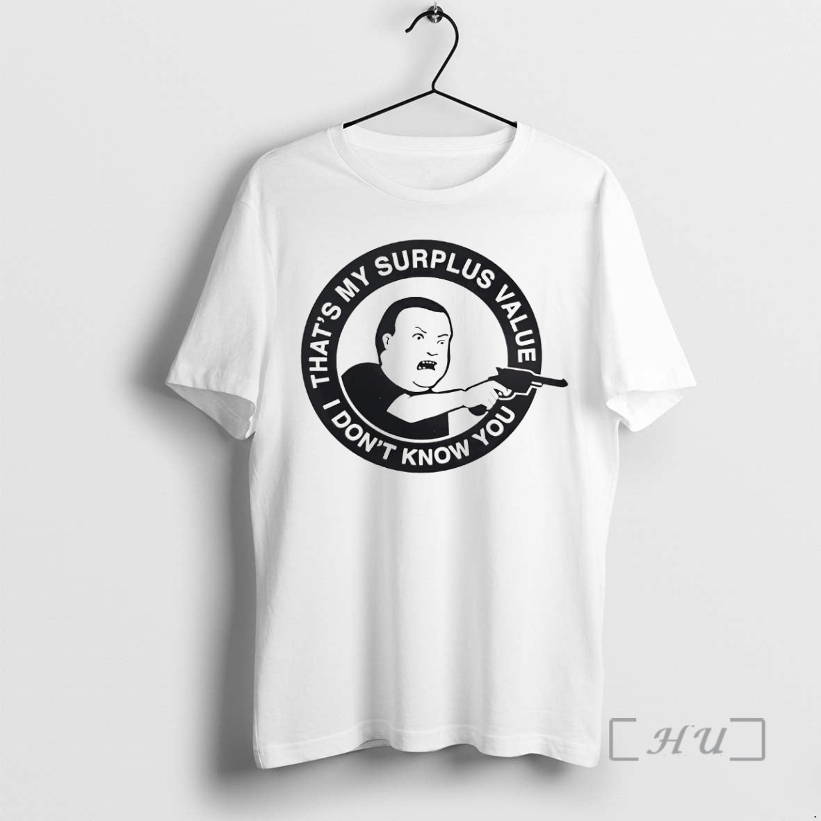 Officials Bobby Hill Thats My Surplus Value I Dont Know You Premium T Shirts Sweater Hoodie, Sweatshirt | PureTeeCo.com