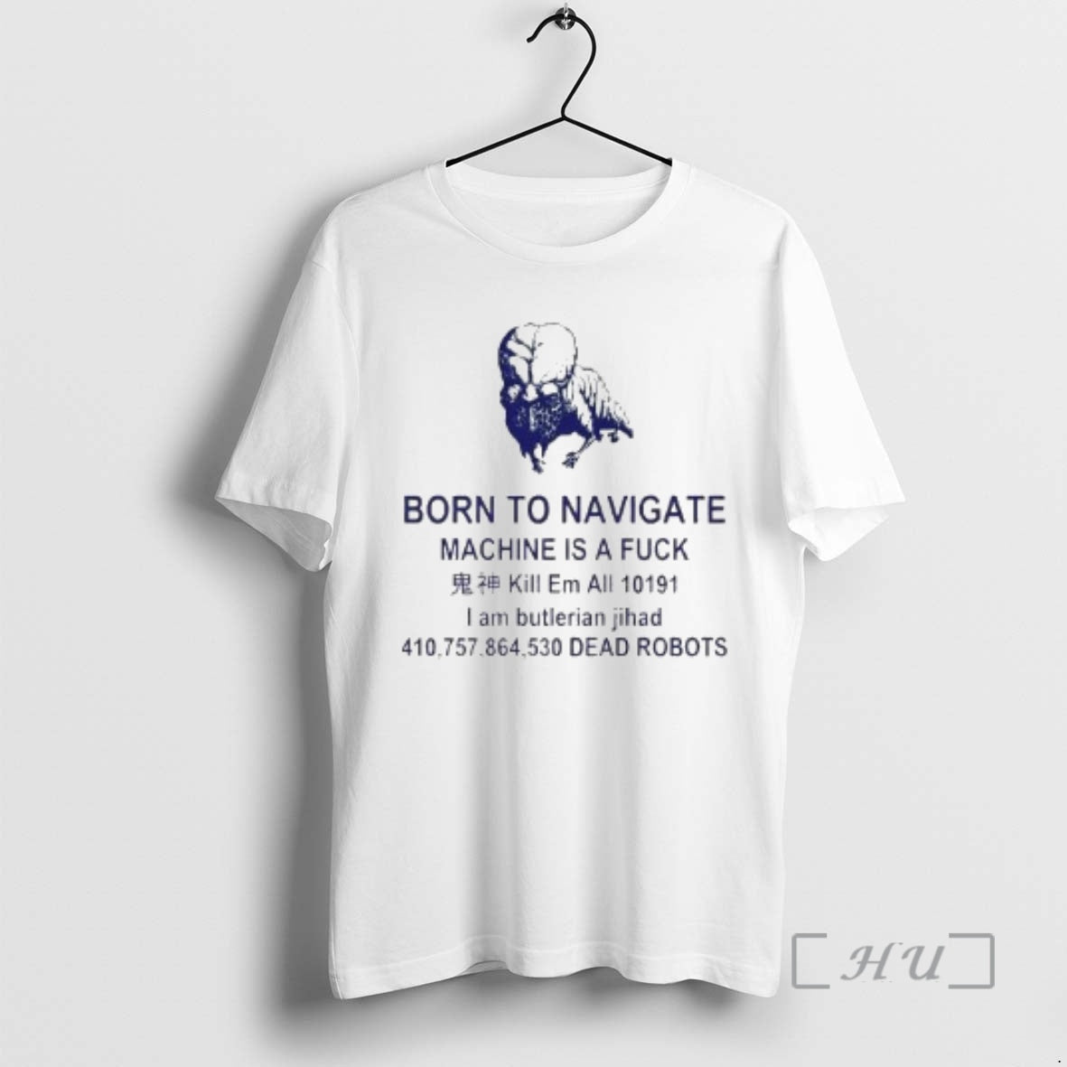 Officials Born To Navigate Machine Is A Fuck Kill Em All Dead Robots Circle White T-Shirts, Hoodie, Sweatshirt