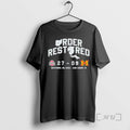 Officials Buckeyes Order Restored 27 9 November 29 2025 T-Shirts, Hoodie, Sweatshirt | PureTeeCo.com