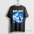 Officials But Why Penguin Antarctica Exploration T-Shirts, Hoodie, Sweatshirt | PureTeeCo.com