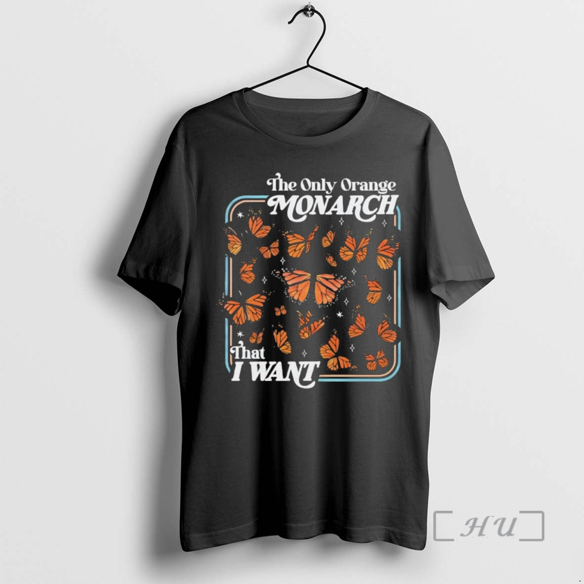 Officials Butterfly The Only Orange Monarch That I Want T-Shirts, Hoodie, Sweatshirt | PureTeeCo.com