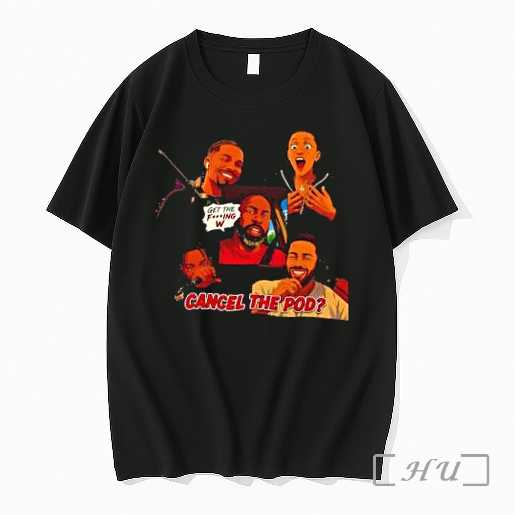 Officials Cancel The Pod Podcast Get The Fucking W