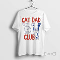 Officials Cat Dad Club Life Is Better With Cats Circle T-Shirts, Hoodie, Sweatshirt | PureTeeCo.com