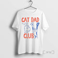 Officials Cat Dad Club Life It Letter With Cats T-Shirts, Hoodie, Sweatshirt | PureTeeCo.com