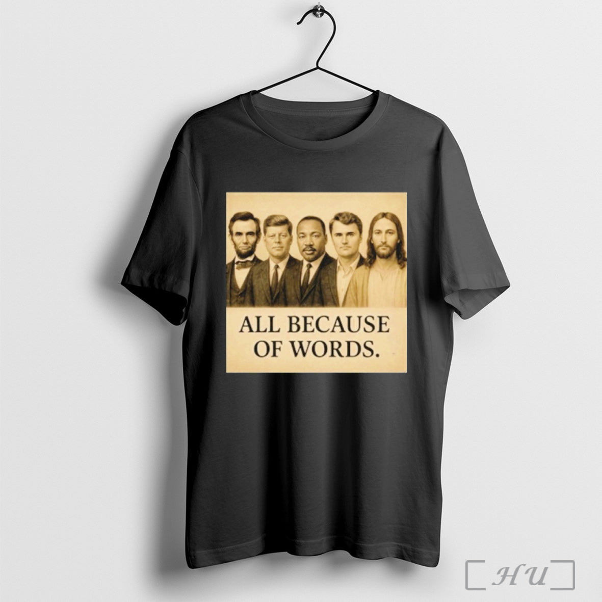 Officials Charlie Kirk All Because Of Words T Shirt