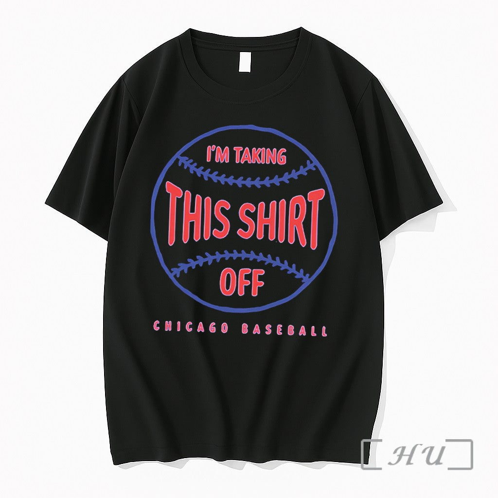 Officials Chicago Cubs Tarps Off Im Talking This Off Tee