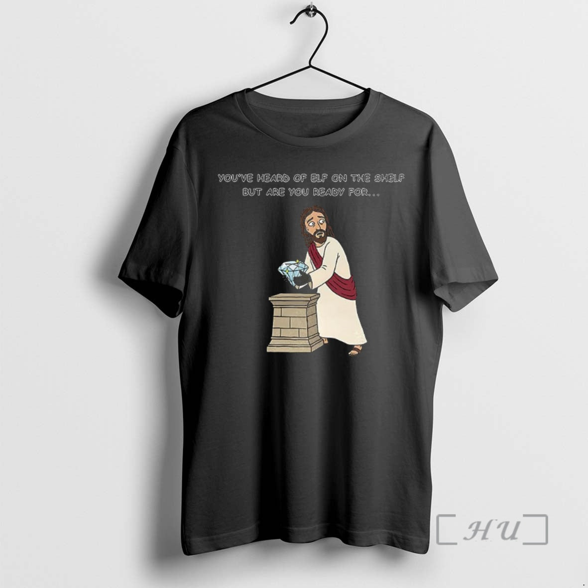 Officials Christ On A Heist Diamond Youve Heard Of Elf On The Shelf But Are T-Shirts, Hoodie, Sweatshirt | PureTeeCo.com