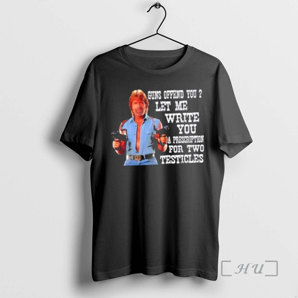 Officials Chuck Norris Guns Offend You Let Me Write You A Prescription For Two Testicles T-Shirts, Hoodie, Sweatshirt