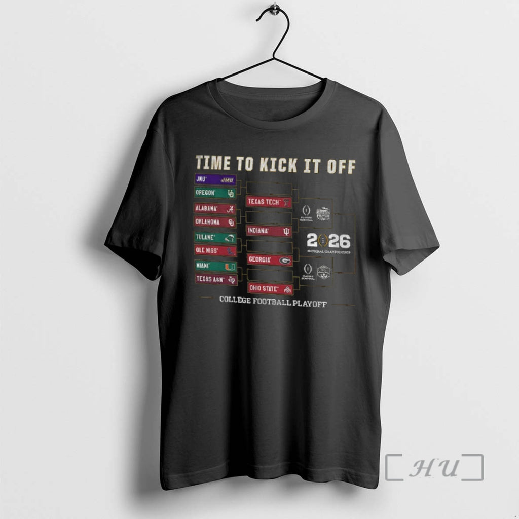 Officials College Football Playoff 2025 26 Time To Kick It Off College Football Playoff Premium T-Shirts, Hoodie, Sweatshirt