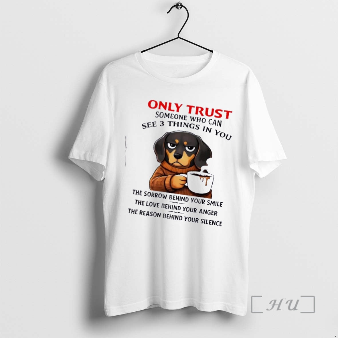Officials Dachshund Dog Only Trust Someone Who Can See 3 Things In You Premium T-Shirts, Hoodie, Sweatshirt | PureTeeCo.com