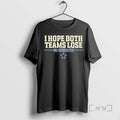 Officials Dallas Cowboys I Hope Both Teams Lose Go Cowboys T-Shirts, Hoodie, Sweatshirt | PureTeeCo.com