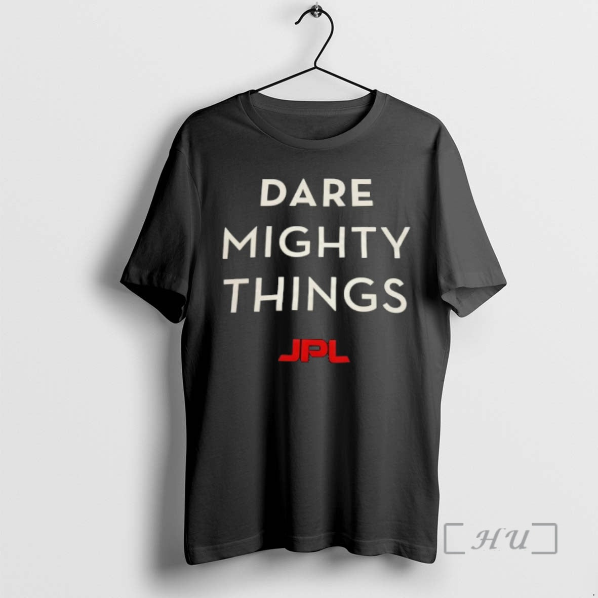 Officials Dare Mighty Things Jpl T-Shirts, Hoodie, Sweatshirt | PureTeeCo.com