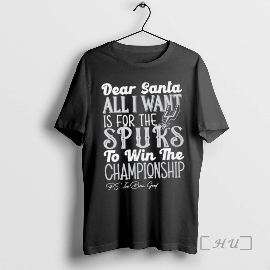 Officials Dear Santa All I Want Is For The San Antonio Spurs To Win The T-Shirts, Hoodie, Sweatshirt | PureTeeCo.com