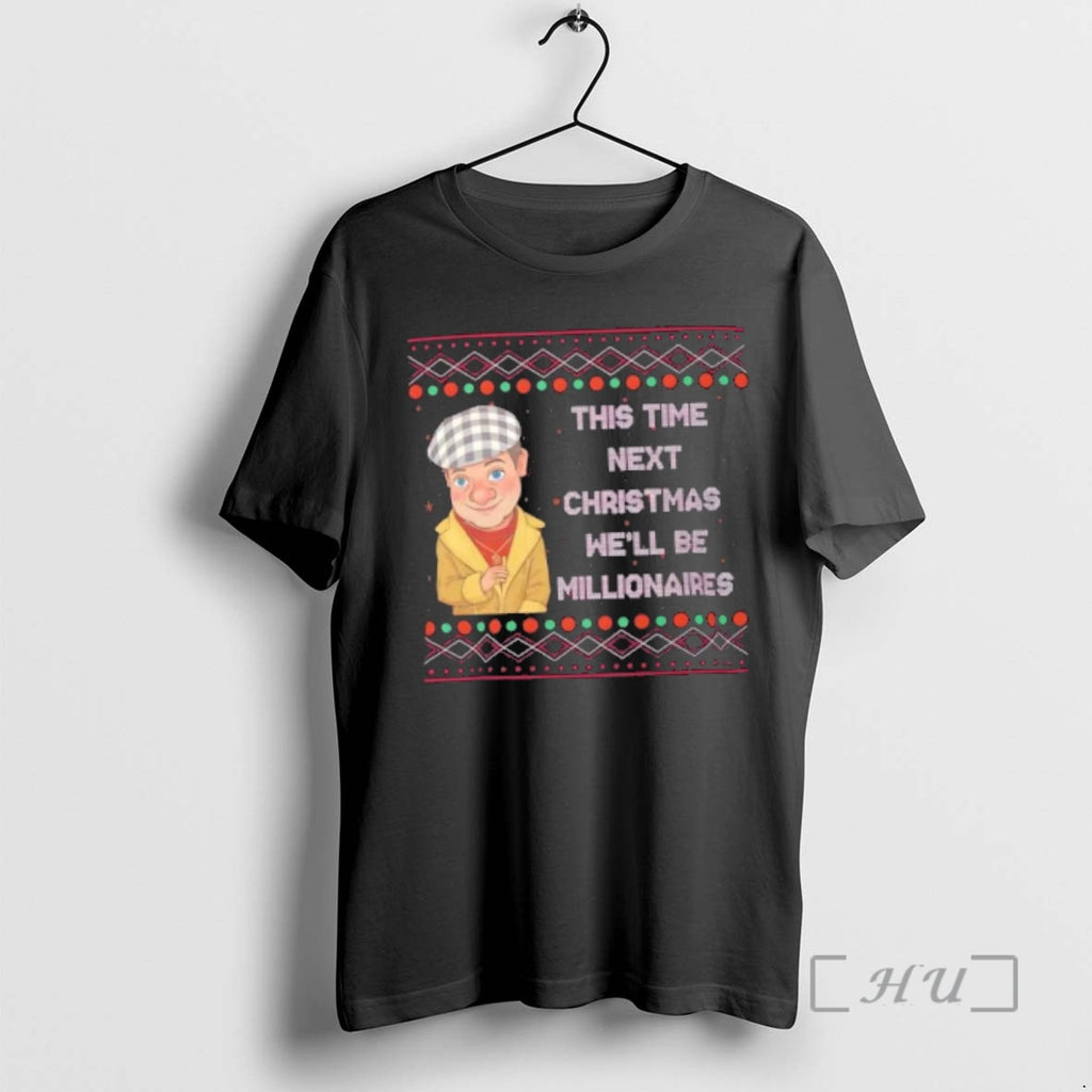 Officials Del Boy Millionaires Christmas Funny Tv Quote T-Shirts, Hoodie, Sweatshirt | PureTeeCo.com